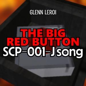 SCP-001-J Song - Glenn Leroi