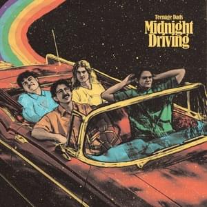 Midnight Driving - Teenage Dads