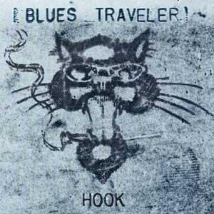 Hook - Blues Traveler