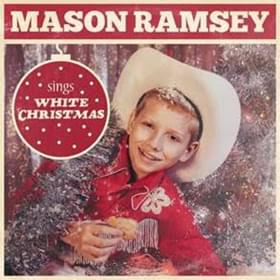 White Christmas - Mason Ramsey