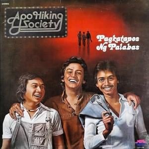 Pumapatak Ang Ulan - Apo Hiking Society