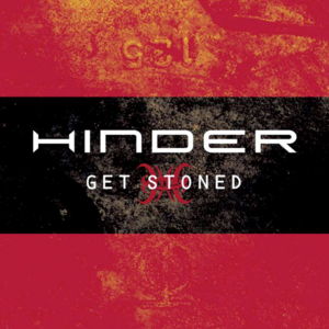 Get Stoned - Hinder