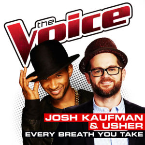 Every Breath You Take - Josh Kaufman (Ft. USHER)