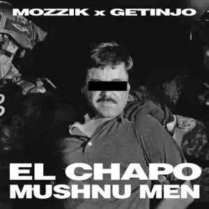 MUSHNU MEN - Mozzik & Getinjo