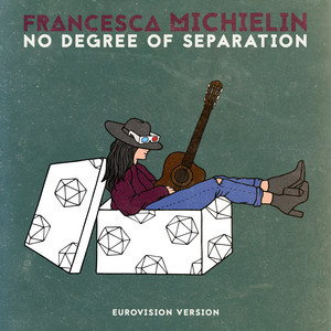 No Degree of Separation - Francesca Michielin