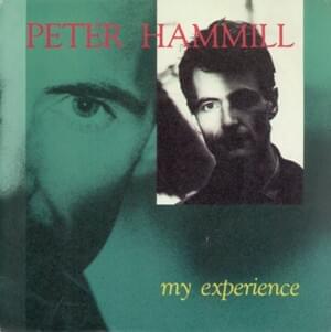 My Experience - Peter Hammill