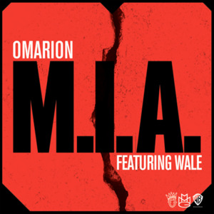 M.I.A. - Omarion (Ft. Wale)