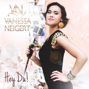 Hey Du - Vanessa Neigert