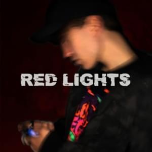 Red Lights - Saint Purple