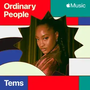 Ordinary People - Tems