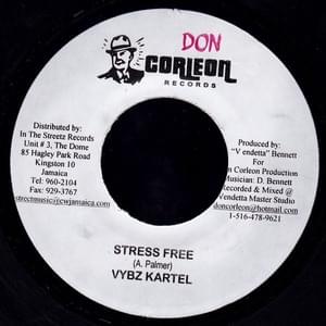 Stress Free (2007) - Vybz Kartel