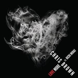 Love More (Clean Version) - Chris Brown (Ft. Nicki Minaj)