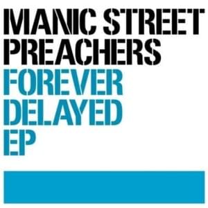 Unstoppable Salvation - Manic Street Preachers