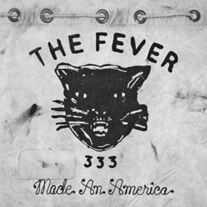 Made An America - Remix - FEVER 333 (Ft. Travis Barker & VIC MENSA)