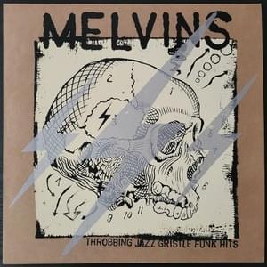 Adrenaline - Melvins