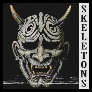 Skeletons - KSLV Noh