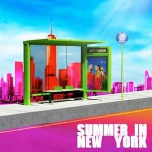 Summer In New York - SOFI TUKKER