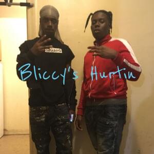 Bliccy’s Hurtin - Sheff G & Sleepy Hallow