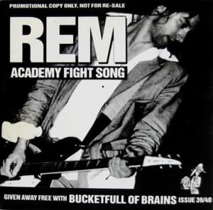 Academy Fight Song - R.E.M.