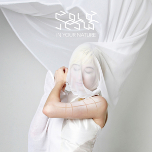 In Your Nature - Zola Jesus