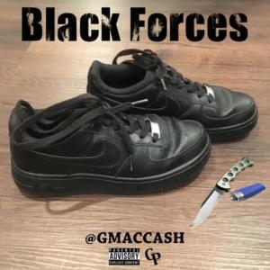 Black Forces - Gmac Cash