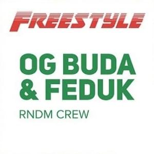 FFM Freestyle: OG Buda & Feduk - Fast Food Music (Ft. FEDUK & OG Buda)