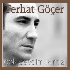 Bizim Şarkımız - Ferhat Göçer
