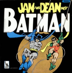 Batman - Jan & Dean