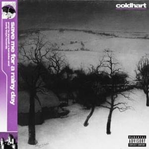 ​save me for a rainy day - Cold Hart