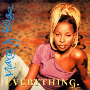 Everyday - Mary J. Blige