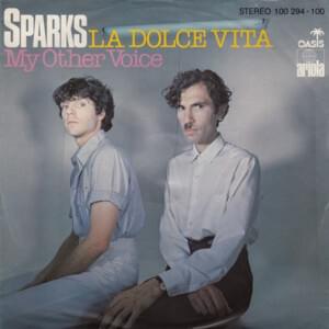 La Dolce Vita - Sparks