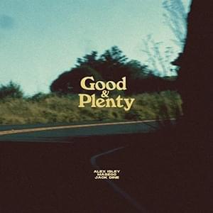 Good & Plenty - Alex Isley & Masego & Jack Dine