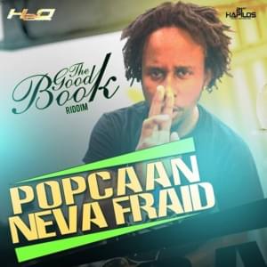 Neva Fraid - Popcaan