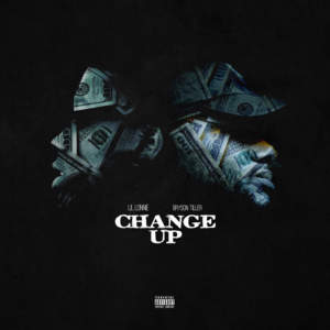 Change Up - Lil Lonnie (Ft. Bryson Tiller)