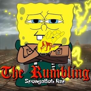 The Rumbling - YourBoySponge