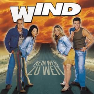 Kein Weg zu weit - Wind