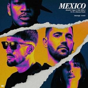 Mexico (Kasango Remix) - Dimitri Vegas & Like Mike, Ne-Yo & Danna Paola