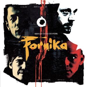 Fornika - Die Fantastischen Vier