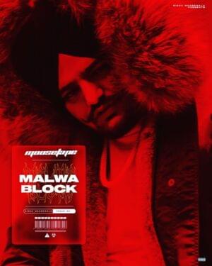 Malwa Block - Sidhu Moose Wala