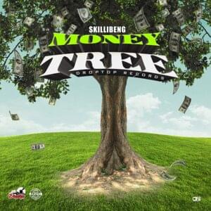 Money Tree - Skillibeng