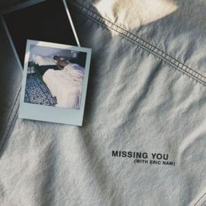 ​missing you - Steve James & Eric Nam