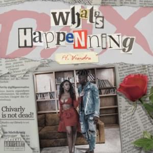 What’s Happening - Dax (Ft. Viandra)