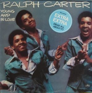 When You’re Young And In Love - Ralph Carter