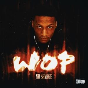 Wop - No Savage