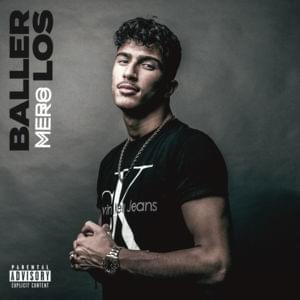 MERO − Baller los (Türkçe Çeviri) - Lyrxo Türkçe Çeviri