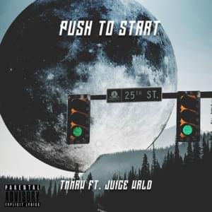 Push to Start - Tmmrw (Ft. Juice WRLD)