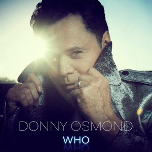 Who - Donny Osmond