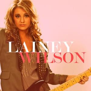 Tomboy - Lainey Wilson