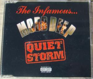 Quiet Storm - Mobb Deep