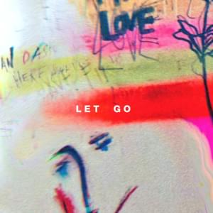 Let Go - Hillsong Young & Free